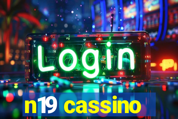 n19 cassino